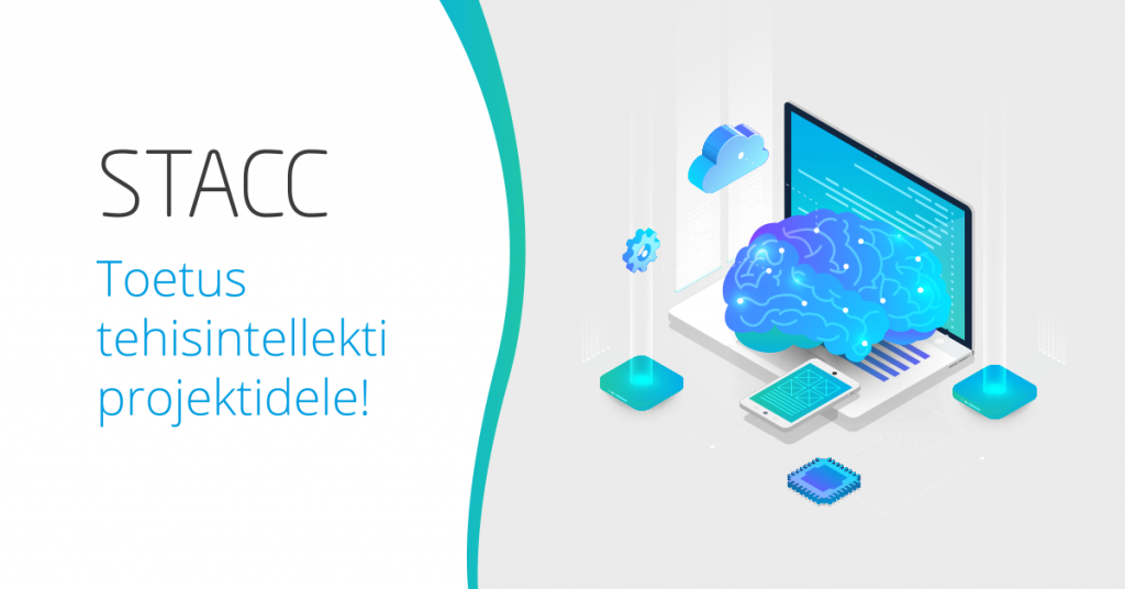 STACC - toetus tehisintellekti projektidele
